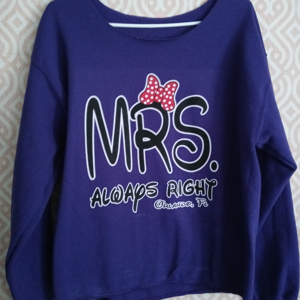Disney Mrs. Always Right Sweatshirt